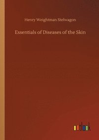 bokomslag Essentials of Diseases of the Skin