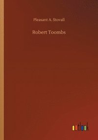 bokomslag Robert Toombs