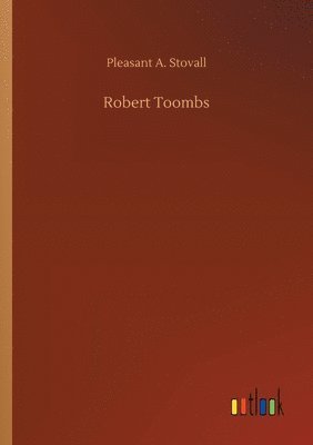 bokomslag Robert Toombs