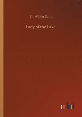 bokomslag Lady of the Lake