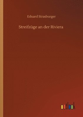 bokomslag Streifzüge an der Riviera
