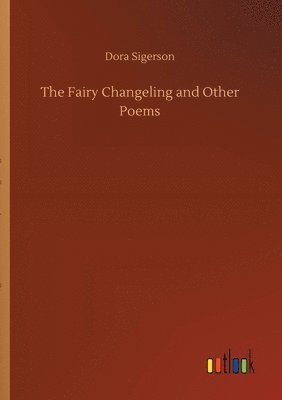 bokomslag Fairy Changeling and Other Poems