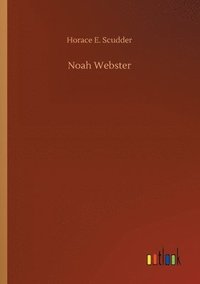 bokomslag Noah Webster