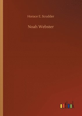 bokomslag Noah Webster