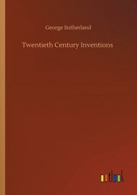 bokomslag Twentieth Century Inventions