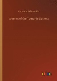 bokomslag Women of the Teutonic Nations