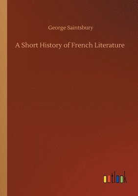 Short History of French Literature 1