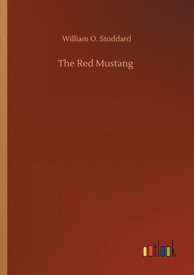 bokomslag The Red Mustang