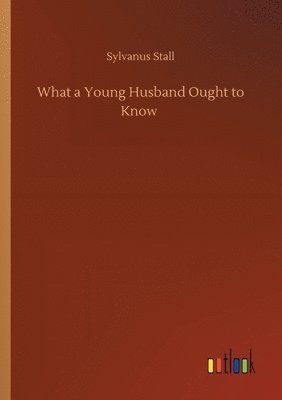 What a Young Husband Ought to Know 1