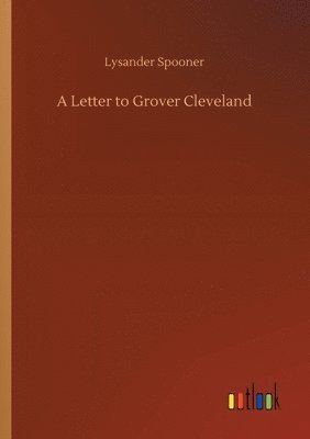 Letter to Grover Cleveland