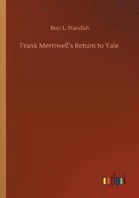 bokomslag Frank Merriwell's Return to Yale