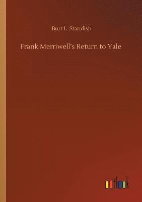 bokomslag Frank Merriwell's Return to Yale