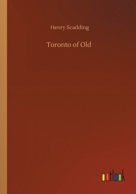 Toronto of Old 1