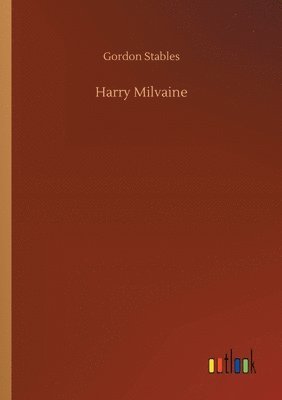 bokomslag Harry Milvaine