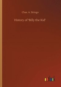 bokomslag History of 'Billy the Kid'