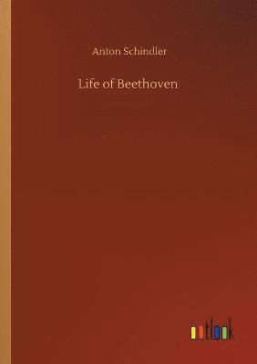 Life of Beethoven 1