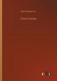 bokomslag Ortus Christi