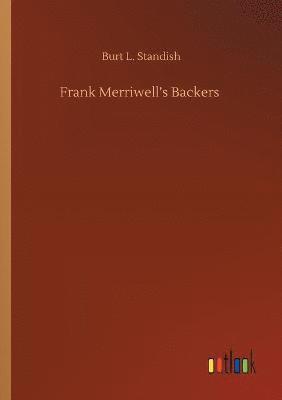 bokomslag Frank Merriwell's Backers