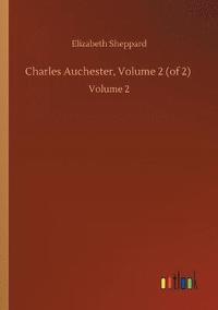 bokomslag Charles Auchester, Volume 2 (of 2)