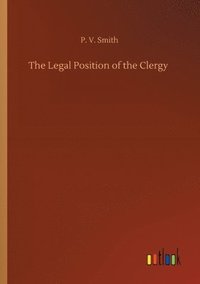 bokomslag The Legal Position of the Clergy