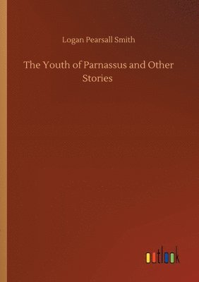 Youth of Parnassus and Other Stories