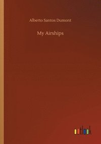 bokomslag My Airships