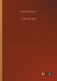 bokomslag Cakes & Ale