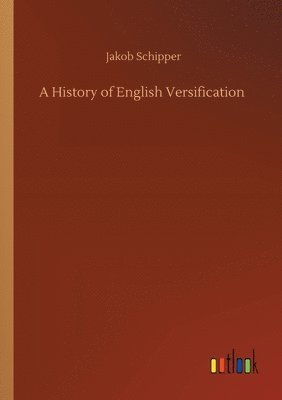 bokomslag A History of English Versification