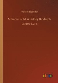 bokomslag Memoirs of Miss Sidney Biddulph