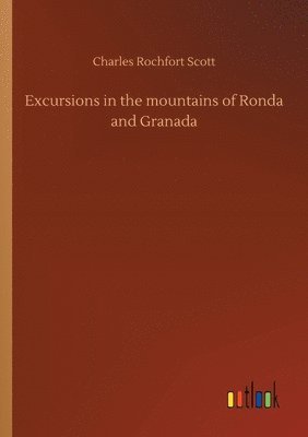 bokomslag Excursions in the mountains of Ronda and Granada