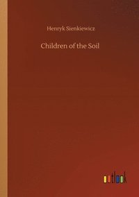 bokomslag Children of the Soil