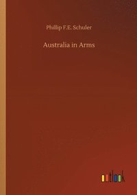 bokomslag Australia in Arms