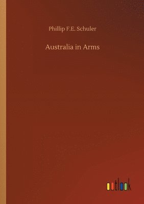 bokomslag Australia in Arms