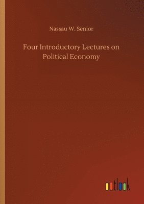 bokomslag Four Introductory Lectures on Political Economy