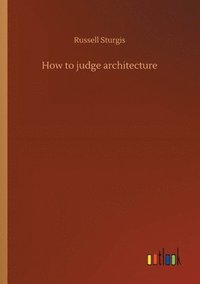 bokomslag How to judge architecture