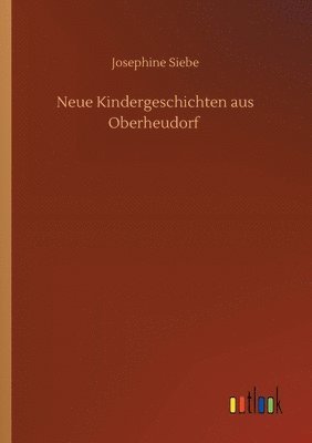 bokomslag Neue Kindergeschichten aus Oberheudorf