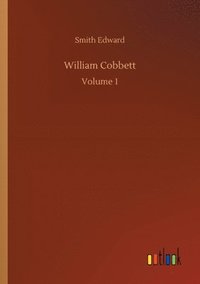 bokomslag William Cobbett