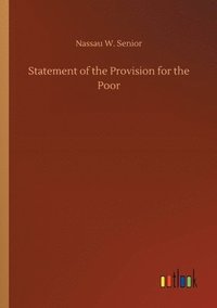bokomslag Statement of the Provision for the Poor