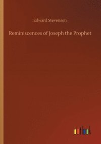 bokomslag Reminiscences of Joseph the Prophet