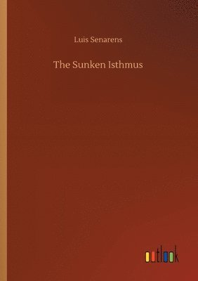 The Sunken Isthmus 1