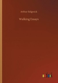 bokomslag Walking Essays