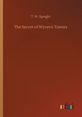 bokomslag The Secret of Wyvern Towers