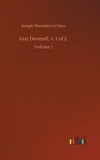 bokomslag Guy Deverell, v. 1 of 2