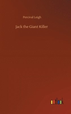 bokomslag Jack the Giant Killer