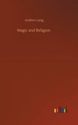 bokomslag Magic and Religion