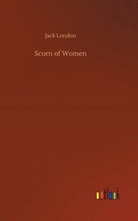 bokomslag Scorn of Women