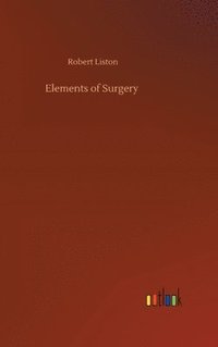 bokomslag Elements of Surgery