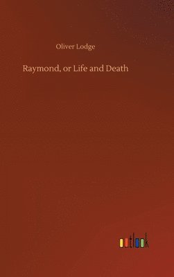 Raymond, or Life and Death