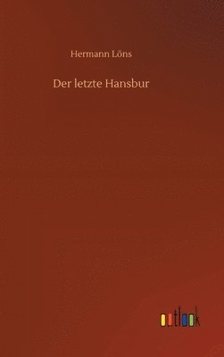 bokomslag Der letzte Hansbur