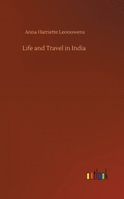 bokomslag Life and Travel in India